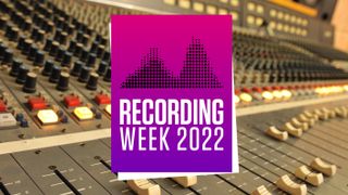 Recording week 2022