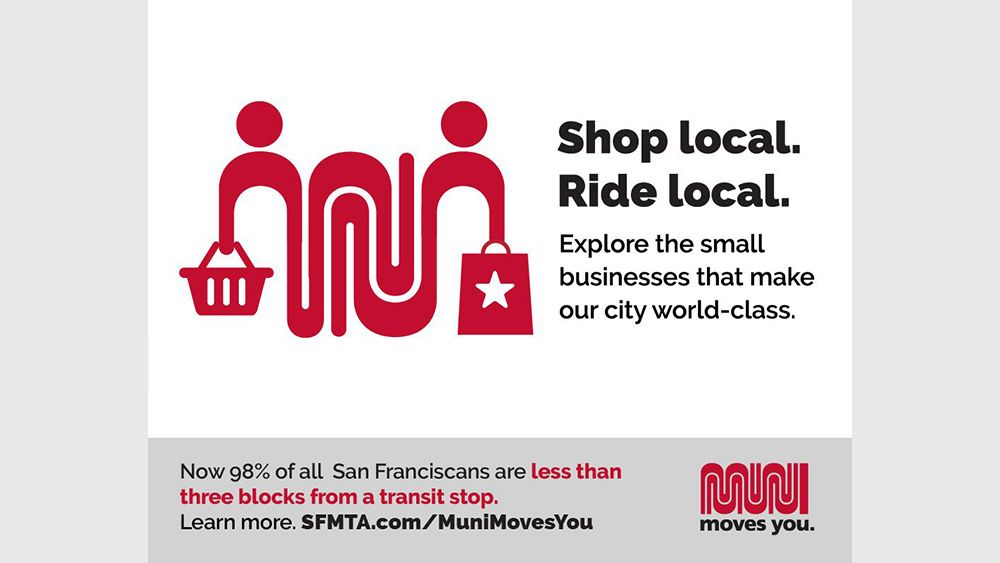 An advert from a San Francisco Muni campaign