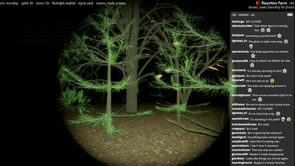 ”You can't see the ghosts, but chat can”.