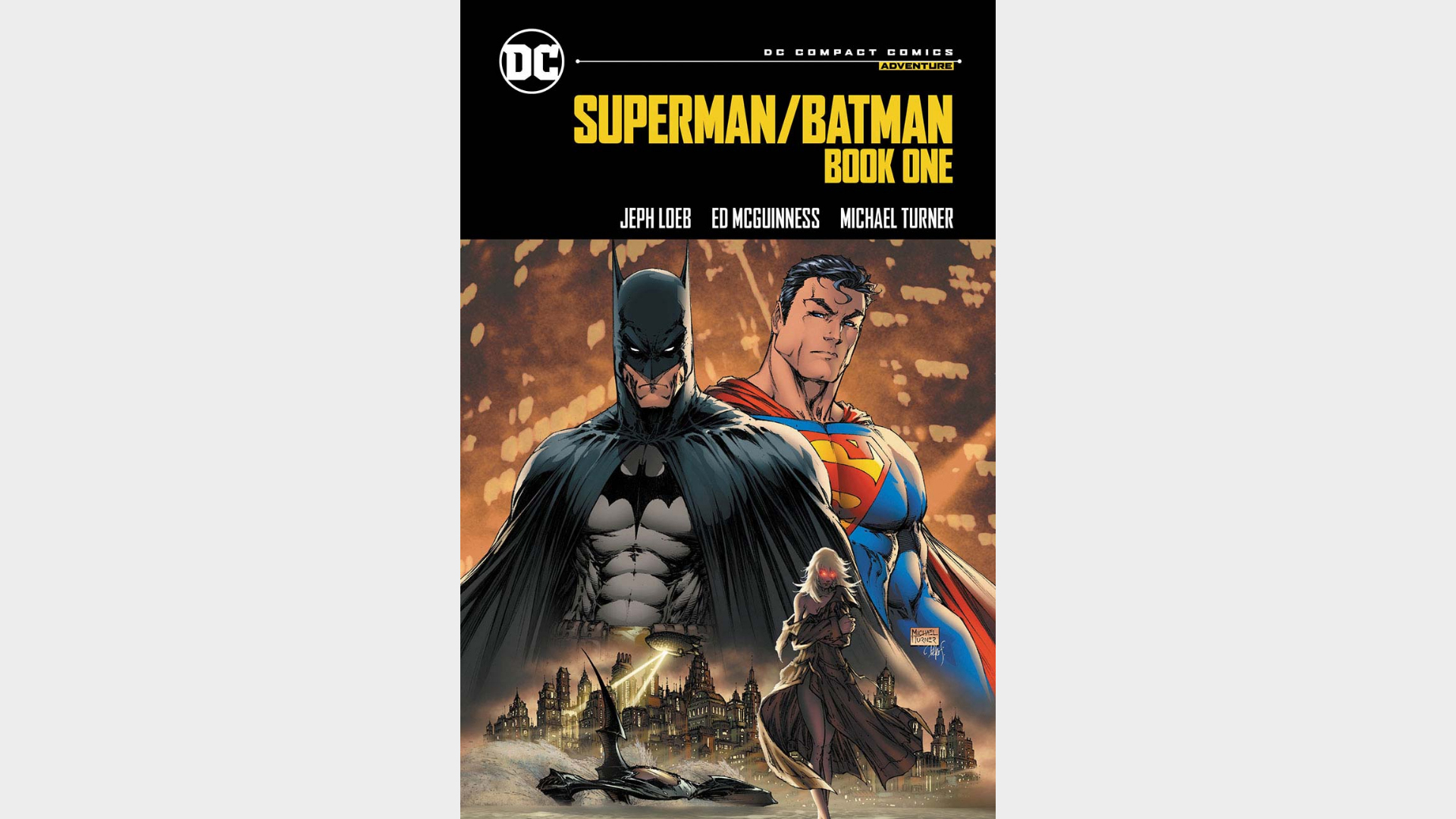 BATMAN/SUPERMAN: BOOK ONE: DC COMPACT COMICS EDITION