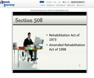 Video Tutorial: Understanding Section 508 of the Rehabilitation Act