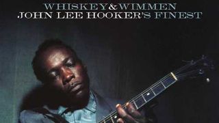 Cover art for John Lee Hooker - Whiskey And Wimmen: John Lee Hooker’s Finest album