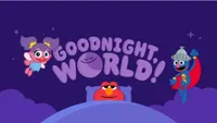 Goodnight, World!