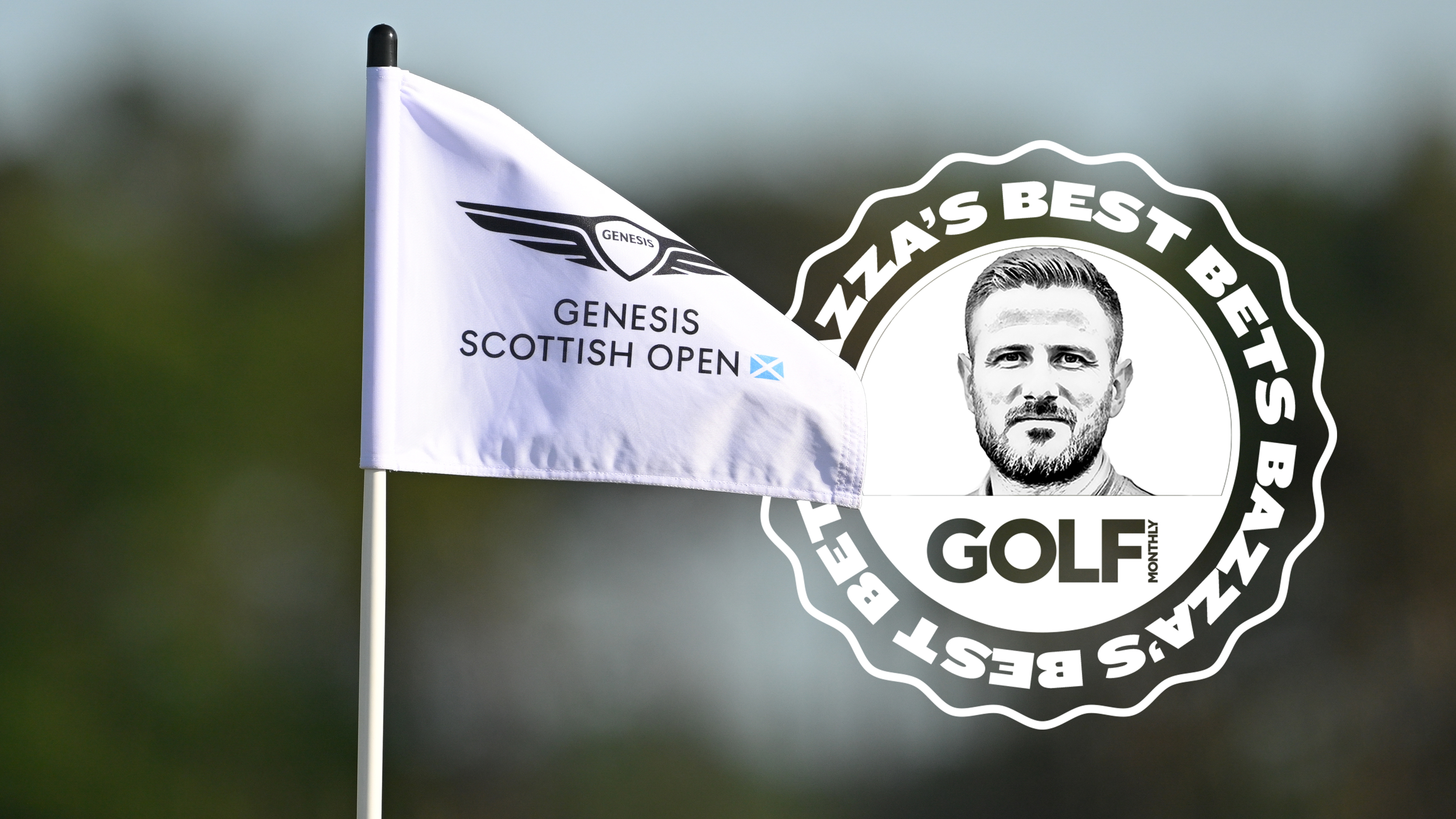 Bazza's Best Bets logo behind the Genesis Scottish Open 2026 flag