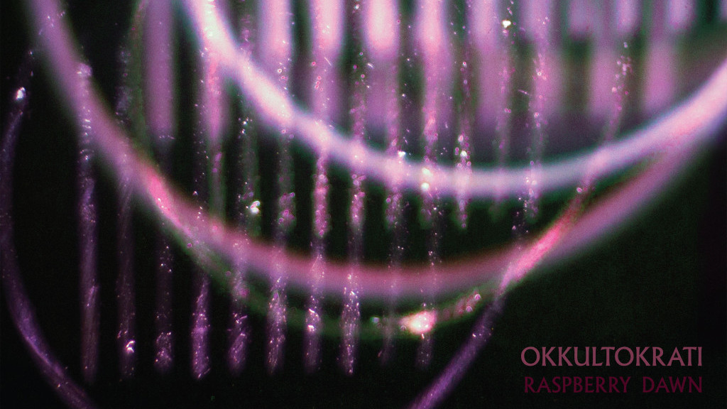 cover art for Okkultokrati&#039;s Raspberry Dawn