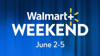Walmart+ Weekend