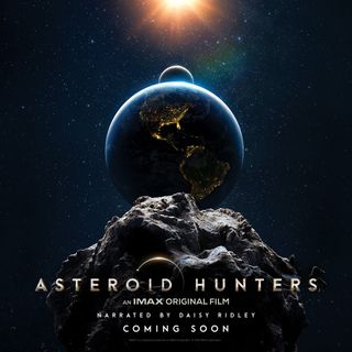 "Asteroid Hunters" Premieres in IMAX Oct. 9, 2020.