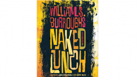 Naked Lunch by William Burroughs