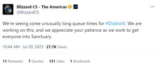 @BlizzardCS: We're seeing some unusually long queue times for #DiabloIV. We are working on this, and we appreciate your patience as we work to get everyone into Sanctuary.