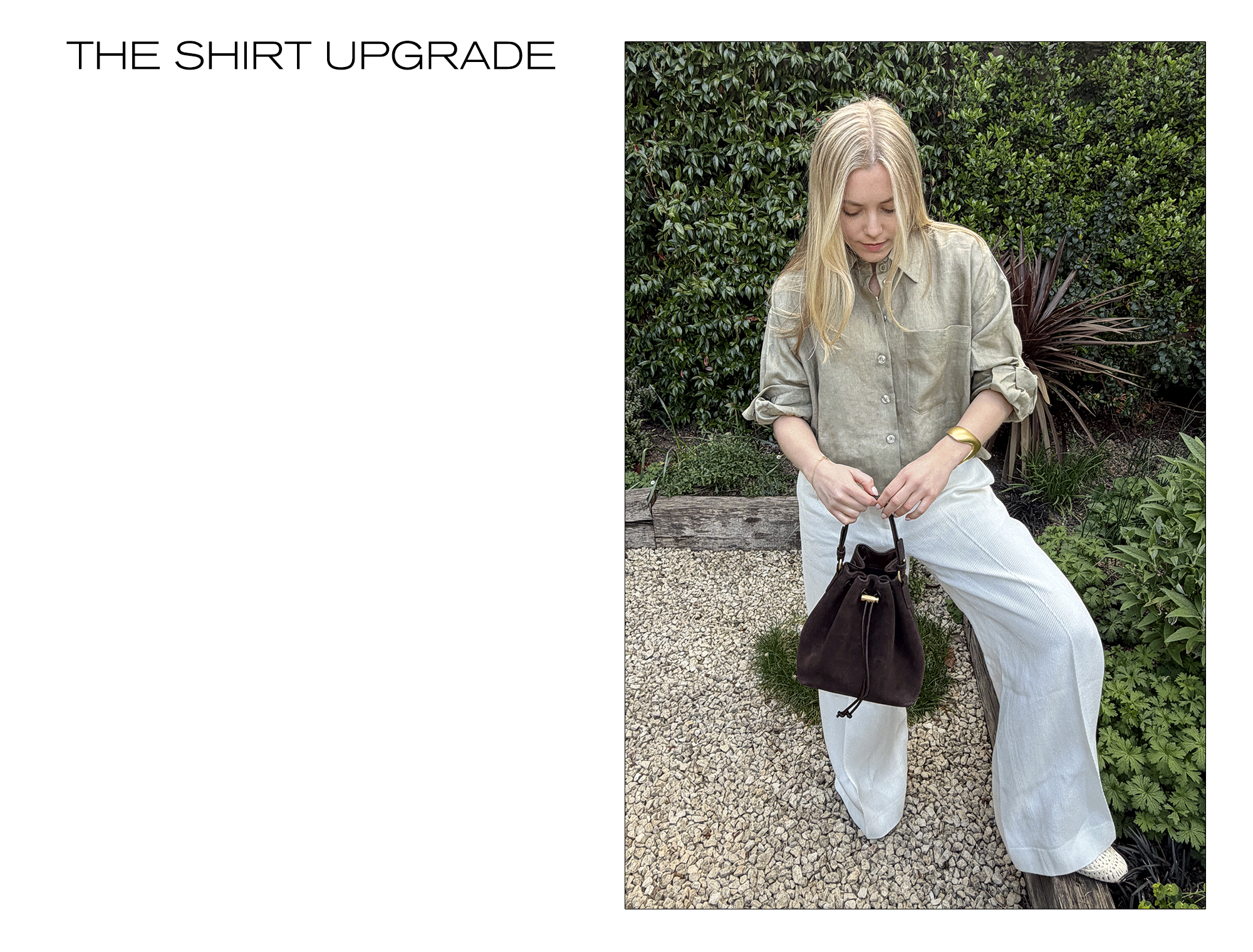 Woman wears green shirt, white trousers, carries brown suede bag