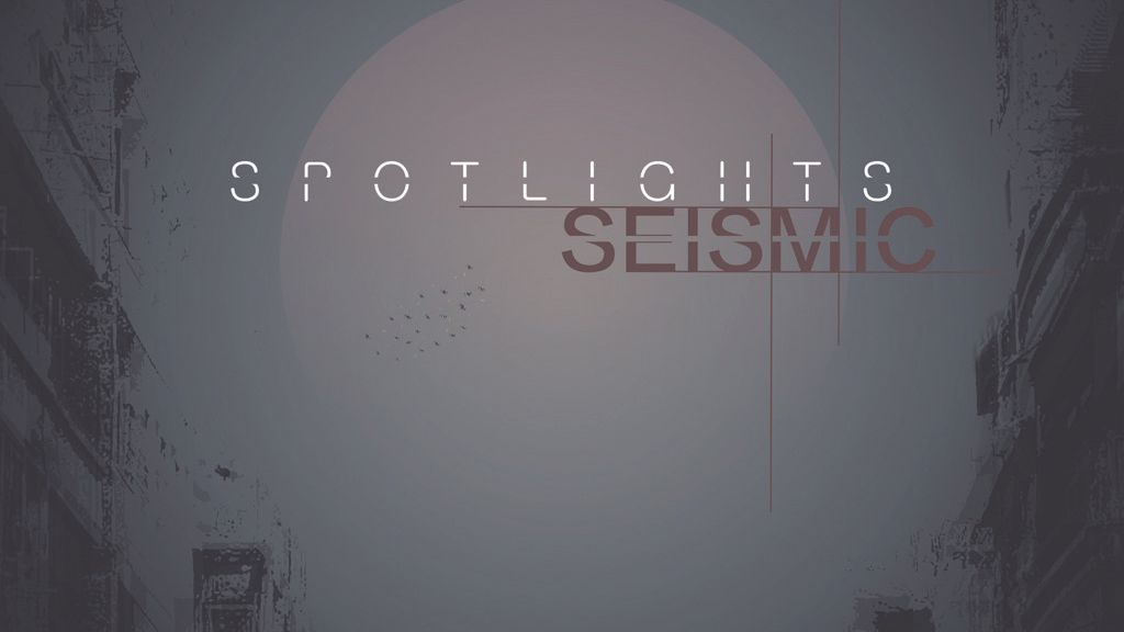 Spotlights Seismic album review Louder