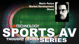 MARIO PONCE, Market Development at Shure