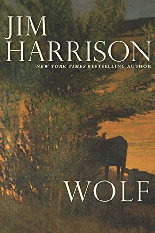 Wolf — Jim Harrison