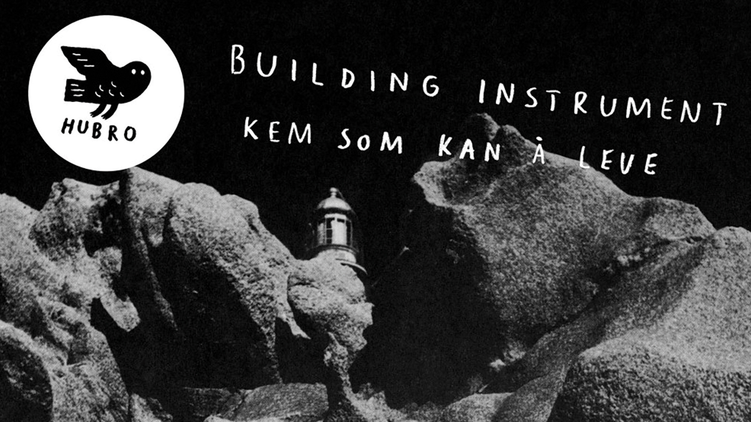 Building Instrument - Kem Som Kan Å Leve album art