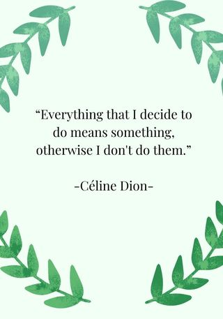 International Women's Day quote from Celine Dion