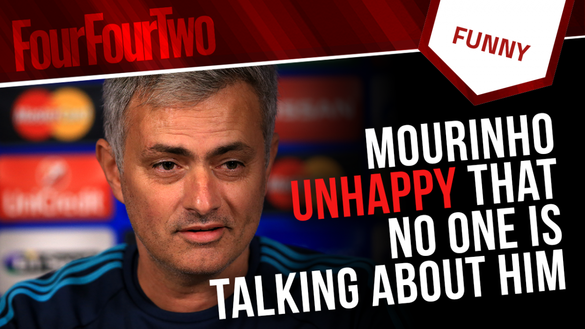 Mourinho disgusted that no one is talking about him | FourFourTwo