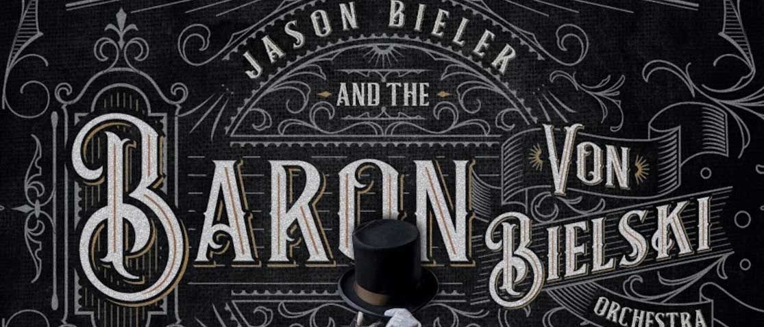 Jason Bieler &amp; The Baron Von Bielski Orchestra: Songs For The Apocalypse