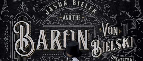 Jason Bieler & The Baron Von Bielski Orchestra: Songs For The Apocalypse