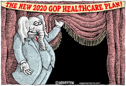 Political Cartoon U.S. GOP 2020 Health Care Plan None
