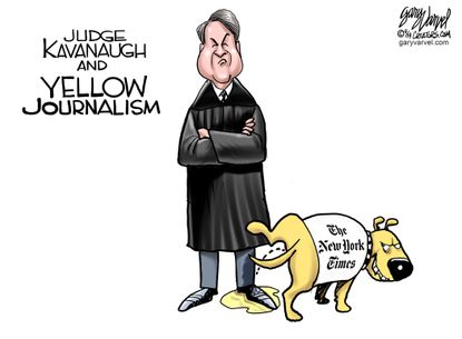 Political Cartoon U.S. Brett Kavanaugh New York Times Yellow Journalism