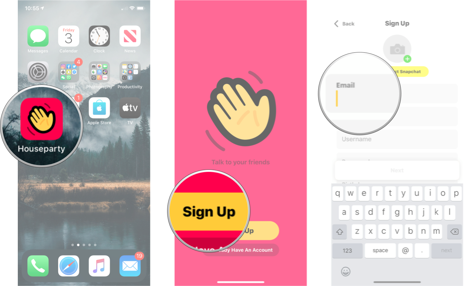 Launch Houseparty, tap Sign Up, and then enter all the required information.