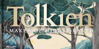 Tolkien: Maker Of Middle Earth