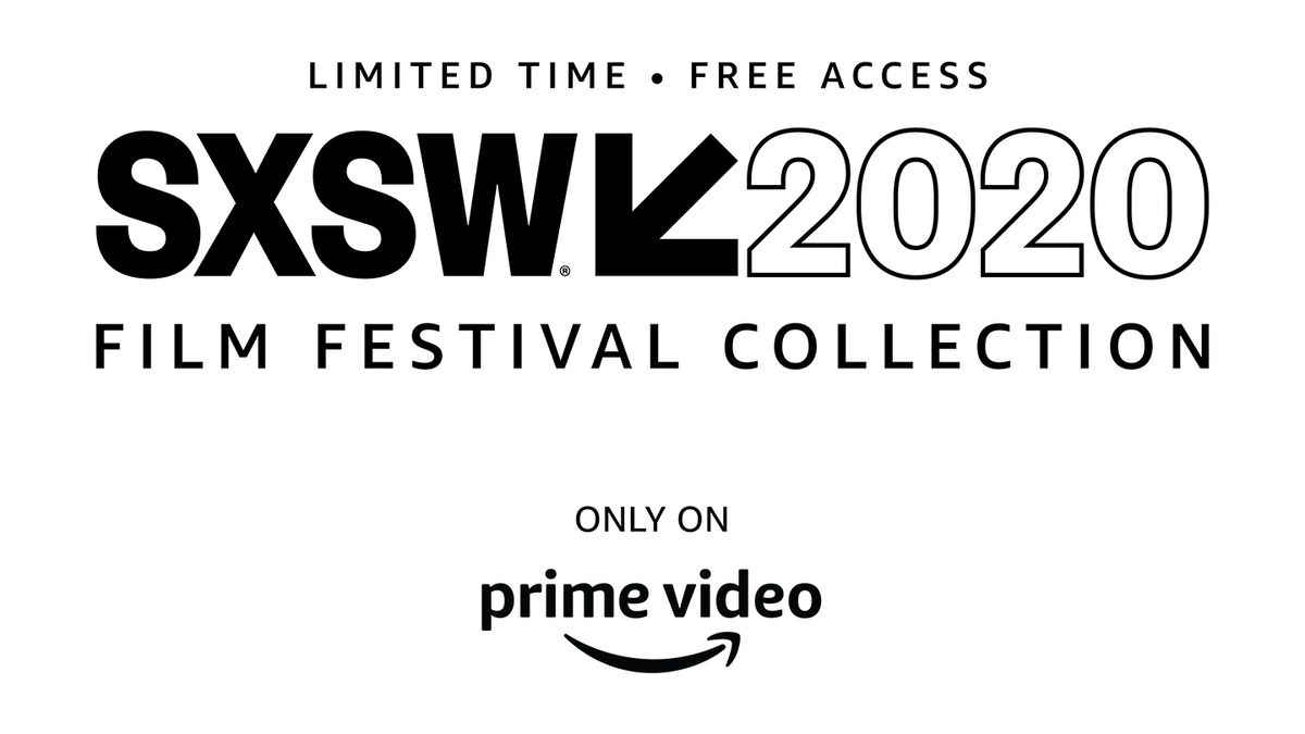 Virtual SXSW 2020 film festival is coming to Amazon Prime Video – and it&#039;s free