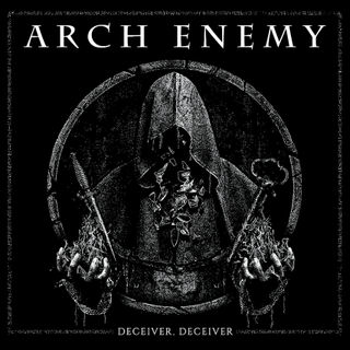 Arch Enemy Deceiver, Deceiver