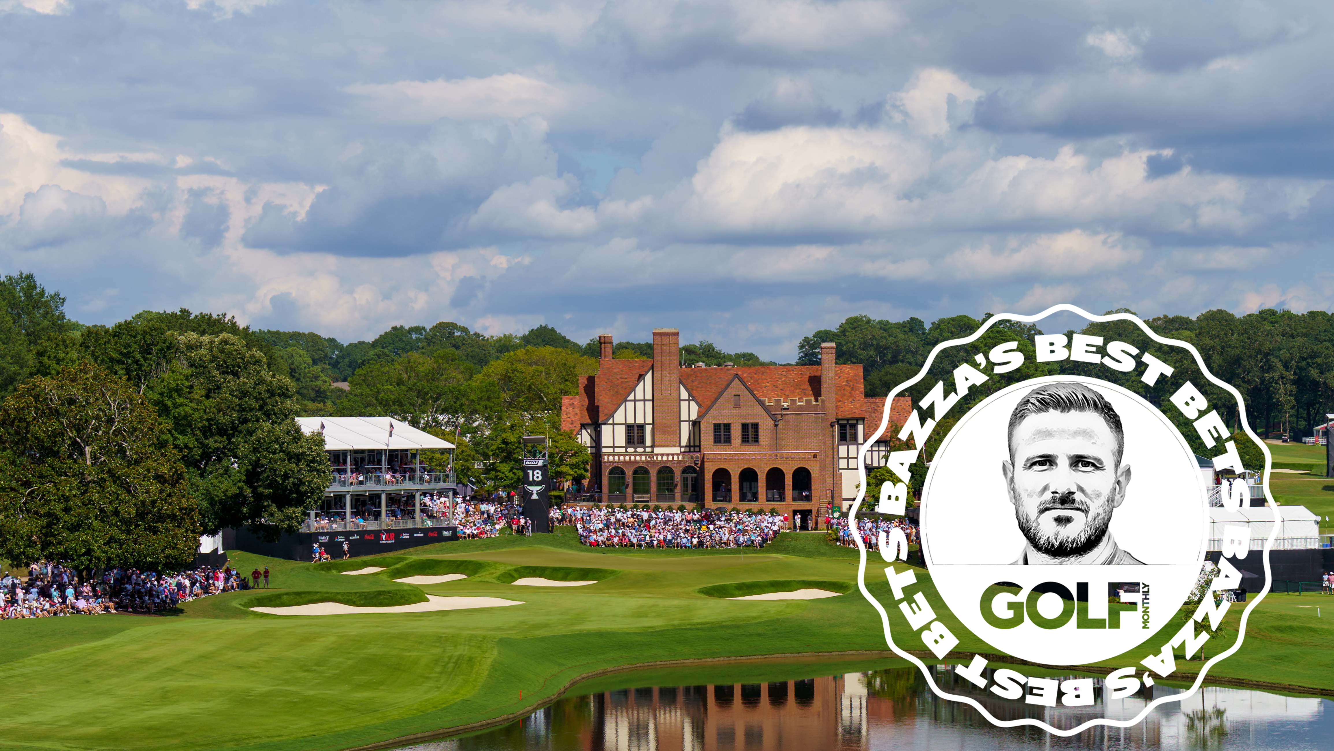 East Lake Golf Club, host of the Tour Championship 2026, with the Bazza's Best Bets logo