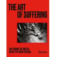 Laurance King Publishing The Art of Suffering Kristof Ramon Laurance King Publishing The Art of Suffering Kristof Ramon