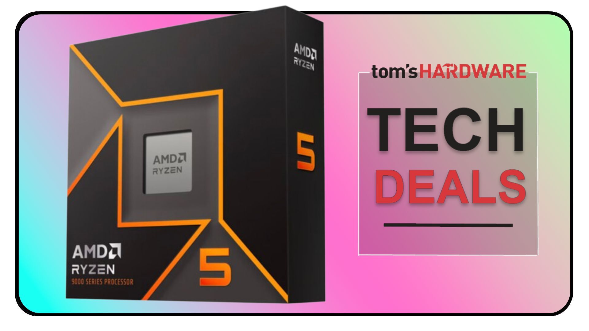 AMD Ryzen 9600X box, with Tom&#039;s Hardware logo on gradient background