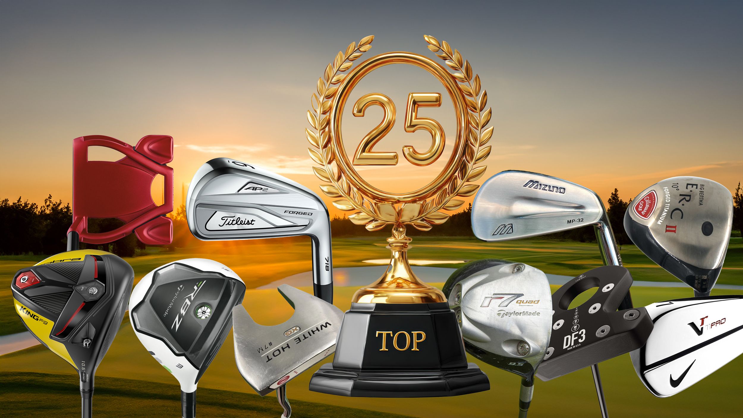 We Rank The Top 25 Golf Clubs Of The 21st Century - Which Club Comes Out On Top?