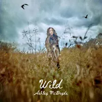 Ashley McBryde - Wild Ashley McBryde - Wild