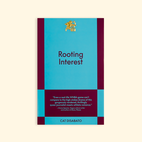 Rooting Interest by Cat Disabato