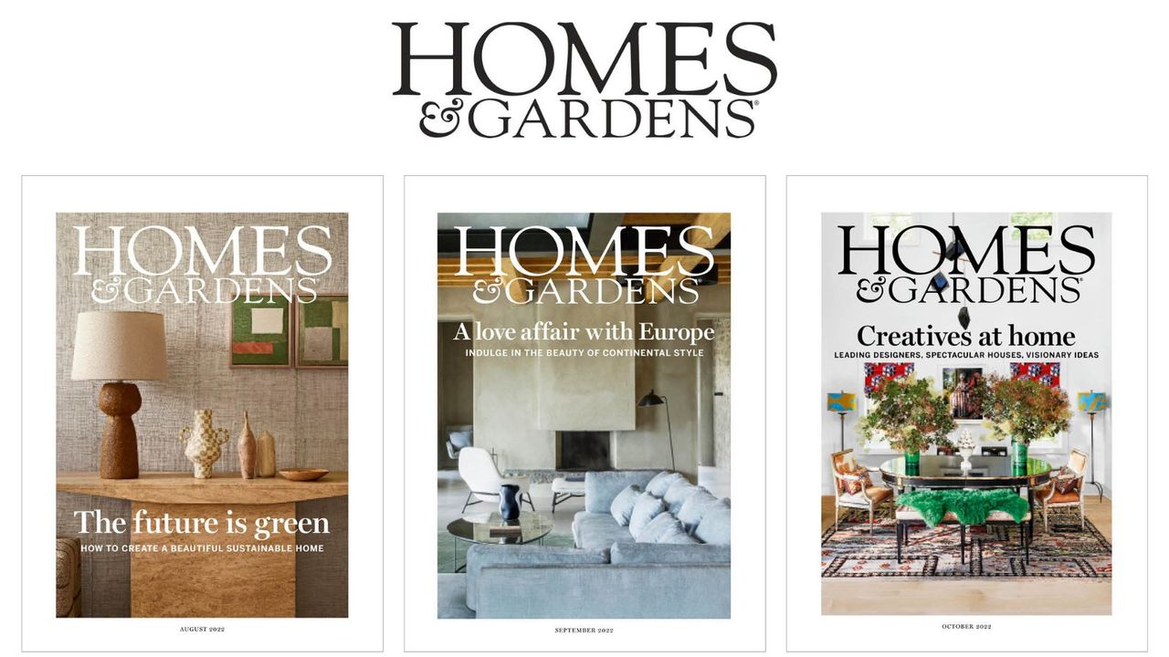 subscriber copies of Homes &amp; Gardens