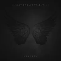 Bullet For My Valentine - Gravity