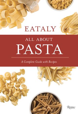 Eataly_AllAboutPasta_cover_243174092_398980352