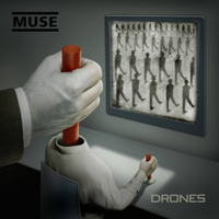 Muse - Drones (Helium-3, 2015)