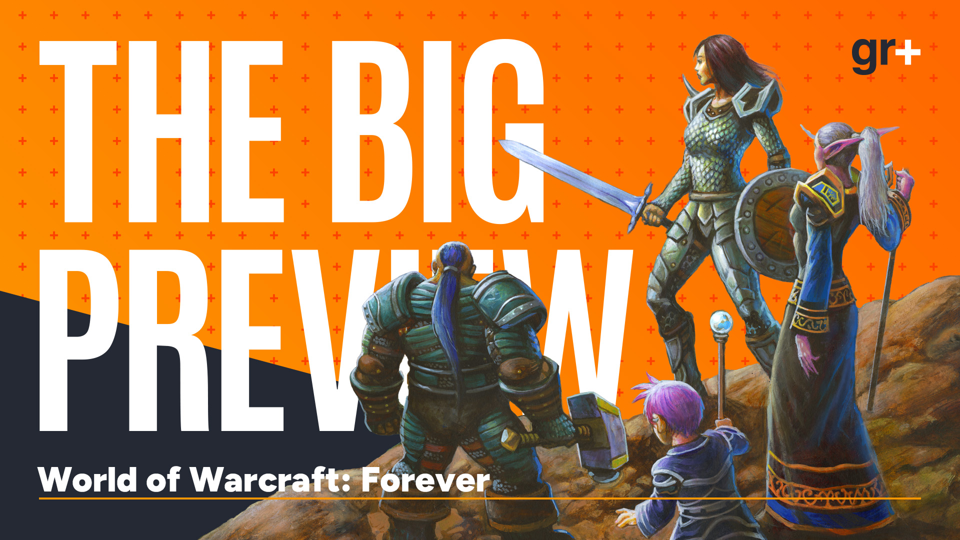 A party of Alliance adventurers in World of Warcraft: Forever gaze out across the GamesRadar+ branding for The Big Preview, with bold white text across a textured orange background