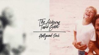 The Airborne Toxic Event: Hollywood Park 