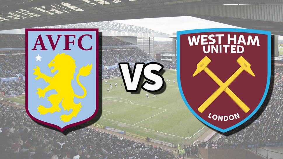 Aston Villa vs West Ham live