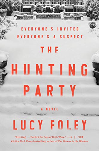 The Hunting Party: a Locked Room Psychological Thriller Mystery Set in the Scottish Highlands