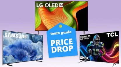 The LG B5 OLED, the Samsung Q8F QLED and the TCL QM6K arranged around a blue-colored badge that reads: "Tom's Guide Price Drop"
