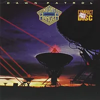7. Dawn Patrol &nbsp;- Night Ranger