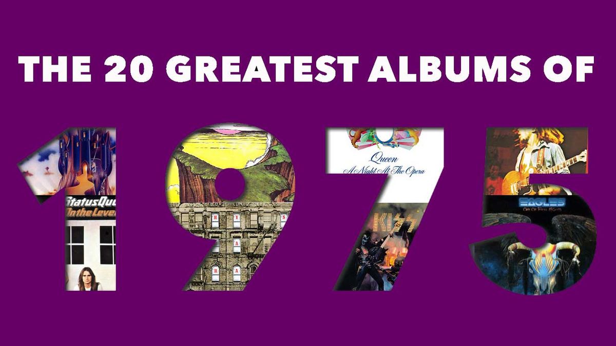 The 20 best rock albums of 1975 | Louder