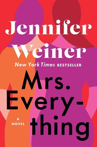 'Mrs Everything' by Jennifer Weiner