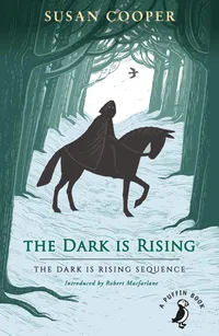 7. The Dark Is Rising by Susan Cooper