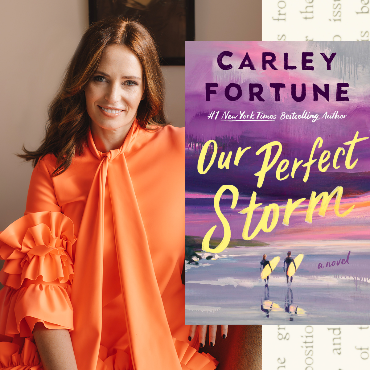a split image of author carley fortune's headshot of her smiling and wearing an orange blouse opposite the cover of her novel our perfect storm featuring an image of surfers on a beach