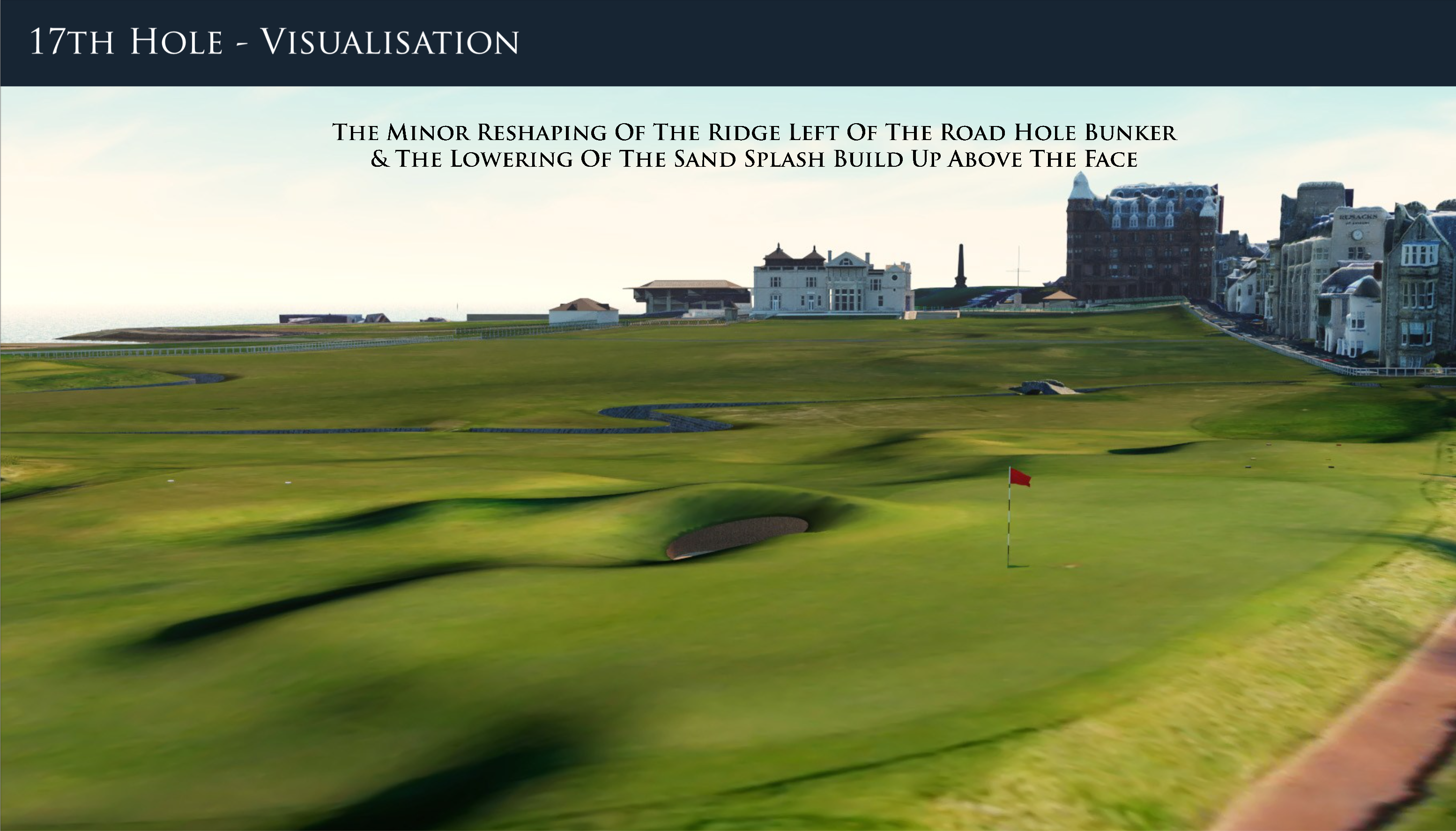 Before/after artist's impressions of the Road Hole Bunker on St Andrews Old Course