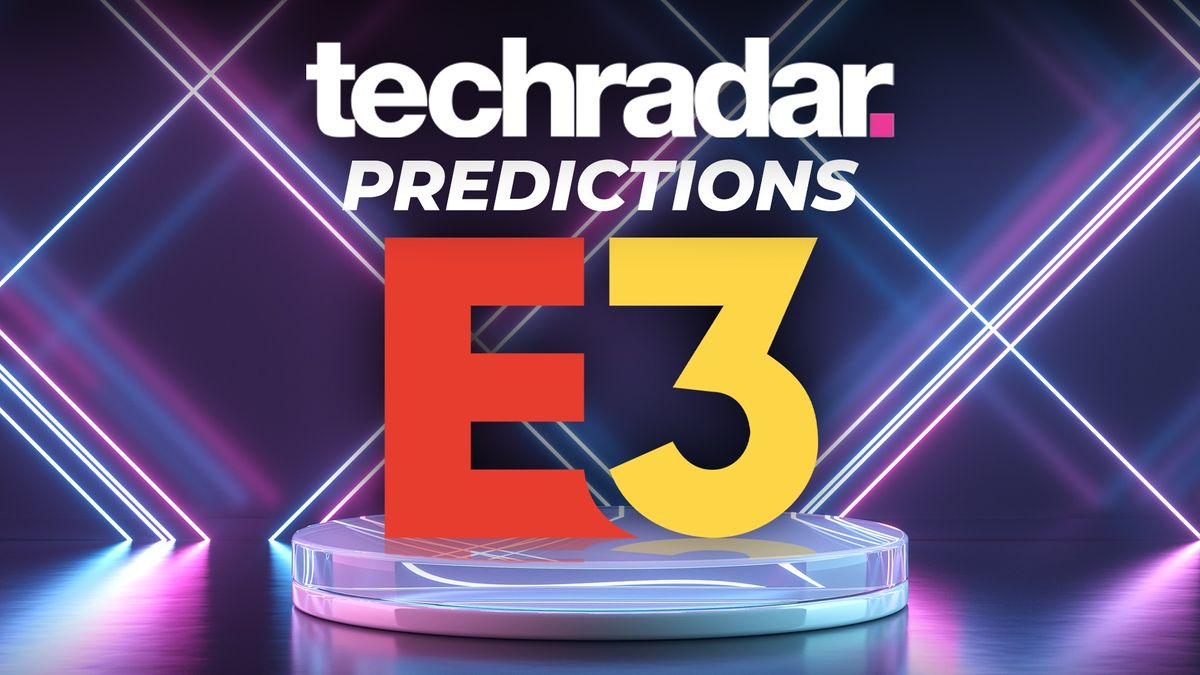 TechRadar&#039;s E3 2021 Predictions